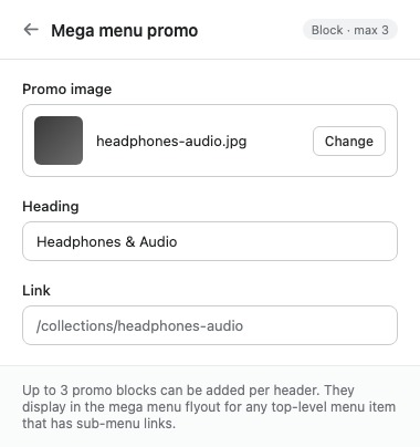 Settings for a single Mega menu promo block. Up to 3 can be added per header.