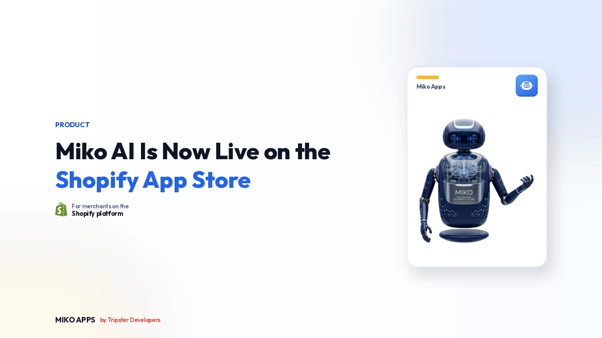 Miko AI Is Now Live on the Shopify App Store