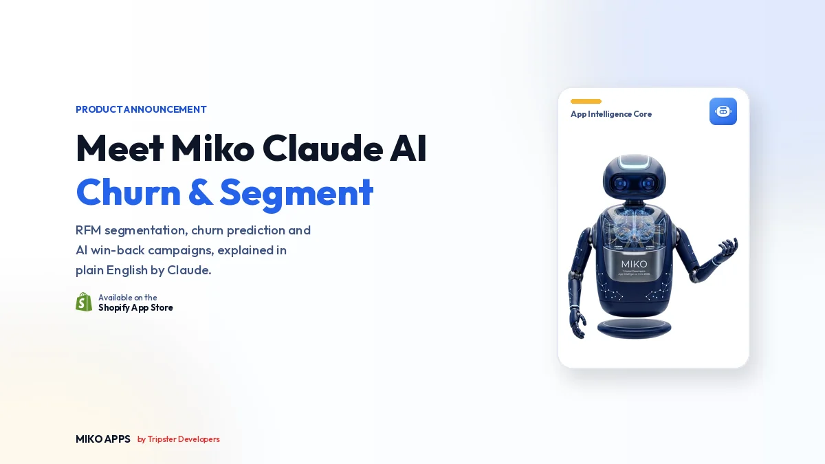 Introducing Miko Claude AI Churn & Segment