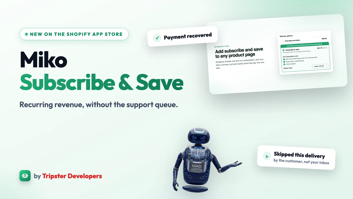 Miko Subscribe and Save Shopify subscriptions app, now live on the Shopify App Store
