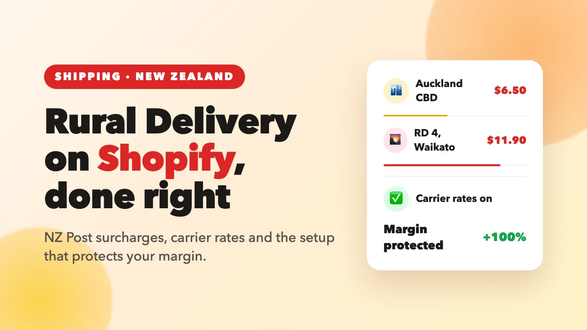NZ Rural Delivery on Shopify: How to Handle Surcharges Properly